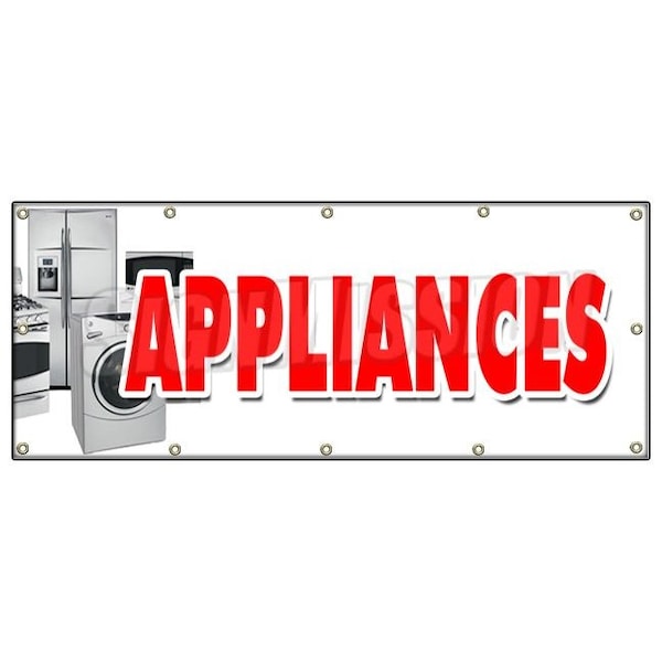 APPLIANCES BANNER SIGN sale refrigerator washer dryer discount brand